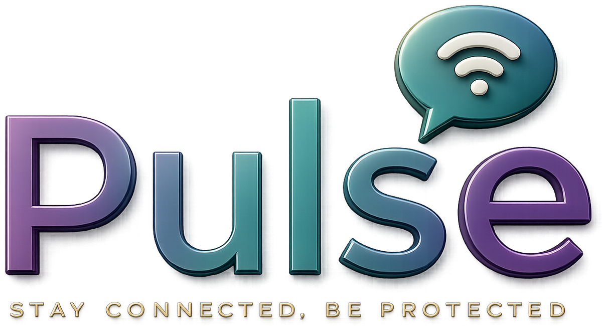 Pulse — Stay Connected. Be Protected.